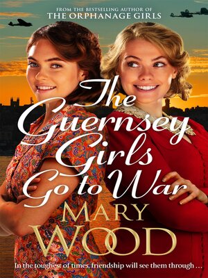 cover image of The Guernsey Girls Go to War